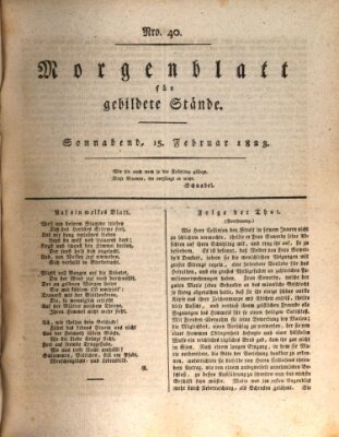 Morgenblatt für gebildete Stände Samstag 15. Februar 1823