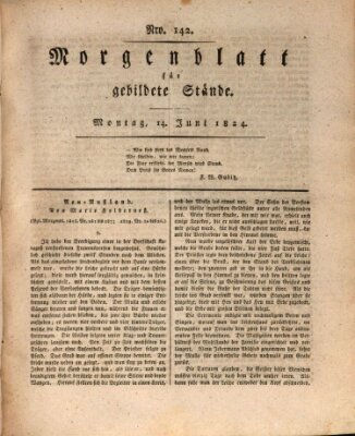 Morgenblatt für gebildete Stände Montag 14. Juni 1824