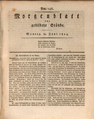 Morgenblatt für gebildete Stände Montag 21. Juni 1824