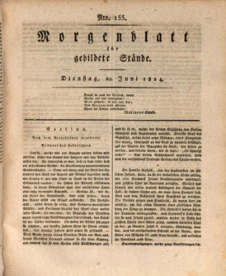 Morgenblatt für gebildete Stände Dienstag 29. Juni 1824