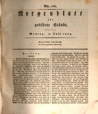 Morgenblatt für gebildete Stände Montag 12. Juli 1824