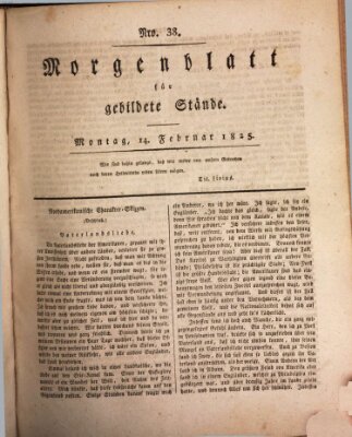 Morgenblatt für gebildete Stände Montag 14. Februar 1825