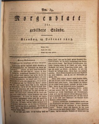 Morgenblatt für gebildete Stände Dienstag 15. Februar 1825