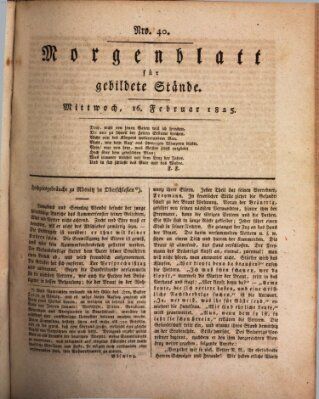 Morgenblatt für gebildete Stände Mittwoch 16. Februar 1825