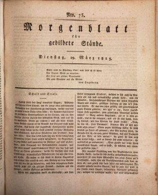 Morgenblatt für gebildete Stände Dienstag 29. März 1825