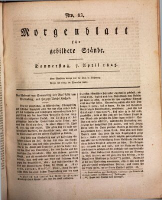 Morgenblatt für gebildete Stände Donnerstag 7. April 1825