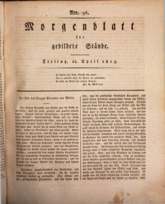 Morgenblatt für gebildete Stände Freitag 22. April 1825