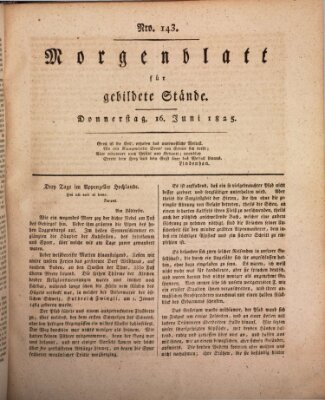 Morgenblatt für gebildete Stände Donnerstag 16. Juni 1825