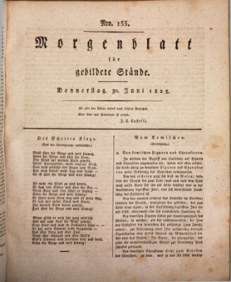 Morgenblatt für gebildete Stände Donnerstag 30. Juni 1825