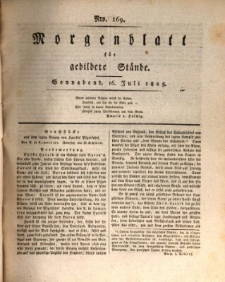 Morgenblatt für gebildete Stände Samstag 16. Juli 1825