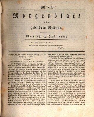 Morgenblatt für gebildete Stände Montag 25. Juli 1825