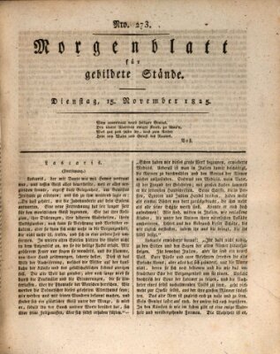 Morgenblatt für gebildete Stände Dienstag 15. November 1825