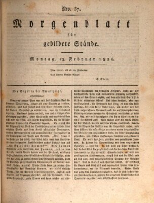 Morgenblatt für gebildete Stände Montag 13. Februar 1826