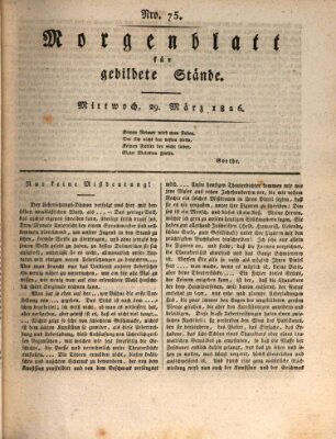 Morgenblatt für gebildete Stände Mittwoch 29. März 1826