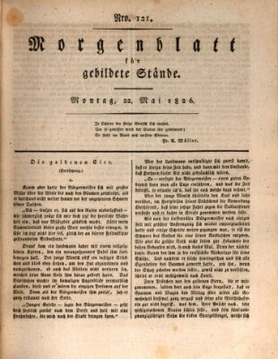 Morgenblatt für gebildete Stände Montag 22. Mai 1826