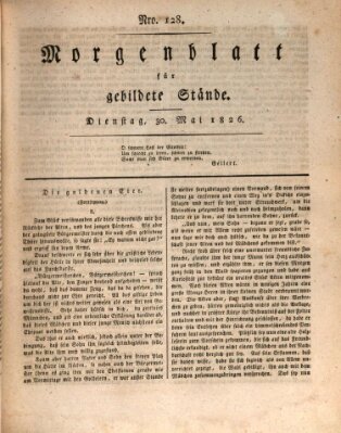 Morgenblatt für gebildete Stände Dienstag 30. Mai 1826