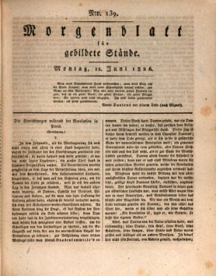 Morgenblatt für gebildete Stände Montag 12. Juni 1826