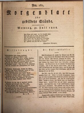 Morgenblatt für gebildete Stände Montag 31. Juli 1826