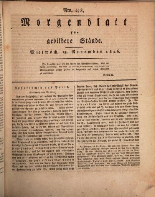 Morgenblatt für gebildete Stände Mittwoch 15. November 1826