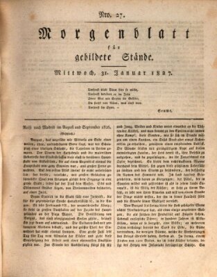 Morgenblatt für gebildete Stände Mittwoch 31. Januar 1827