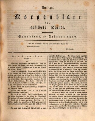 Morgenblatt für gebildete Stände Samstag 17. Februar 1827