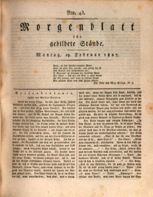 Morgenblatt für gebildete Stände Montag 19. Februar 1827