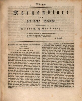 Morgenblatt für gebildete Stände Mittwoch 25. April 1827