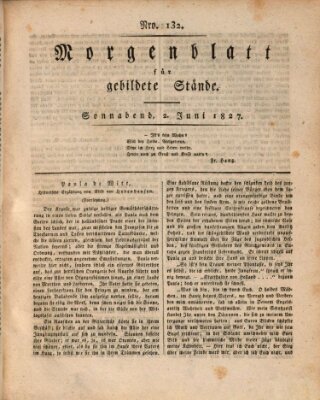 Morgenblatt für gebildete Stände Samstag 2. Juni 1827