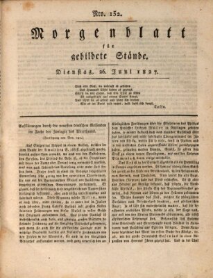 Morgenblatt für gebildete Stände Dienstag 26. Juni 1827