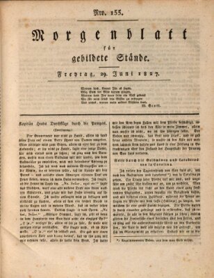 Morgenblatt für gebildete Stände Freitag 29. Juni 1827