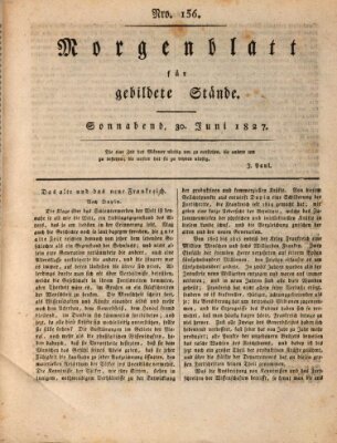 Morgenblatt für gebildete Stände Samstag 30. Juni 1827