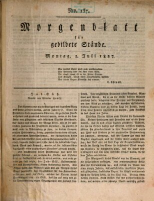 Morgenblatt für gebildete Stände Montag 2. Juli 1827