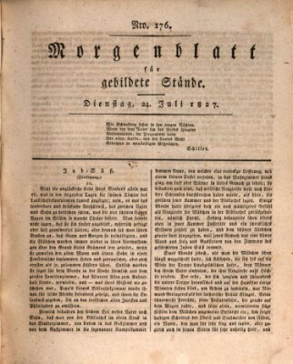 Morgenblatt für gebildete Stände Dienstag 24. Juli 1827