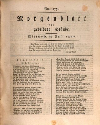 Morgenblatt für gebildete Stände Mittwoch 25. Juli 1827