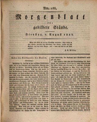 Morgenblatt für gebildete Stände Dienstag 7. August 1827