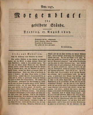 Morgenblatt für gebildete Stände Freitag 17. August 1827