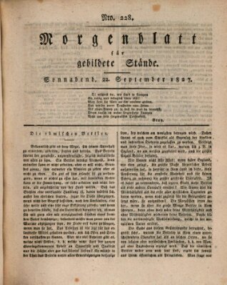 Morgenblatt für gebildete Stände Samstag 22. September 1827