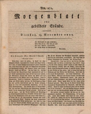 Morgenblatt für gebildete Stände Dienstag 13. November 1827