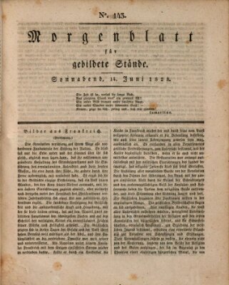 Morgenblatt für gebildete Stände Samstag 14. Juni 1828