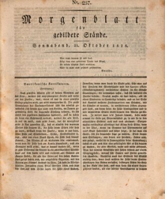 Morgenblatt für gebildete Stände Samstag 25. Oktober 1828