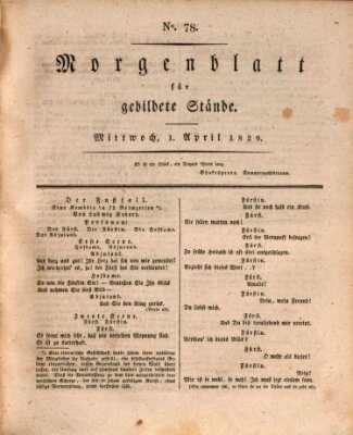 Morgenblatt für gebildete Stände Mittwoch 1. April 1829