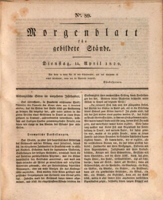 Morgenblatt für gebildete Stände Dienstag 14. April 1829