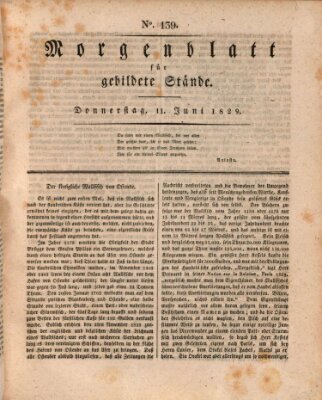 Morgenblatt für gebildete Stände Donnerstag 11. Juni 1829