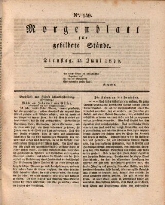 Morgenblatt für gebildete Stände Dienstag 23. Juni 1829