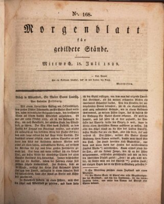 Morgenblatt für gebildete Stände Mittwoch 15. Juli 1829