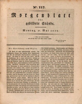 Morgenblatt für gebildete Stände Montag 17. Mai 1830