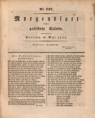 Morgenblatt für gebildete Stände Freitag 28. Mai 1830