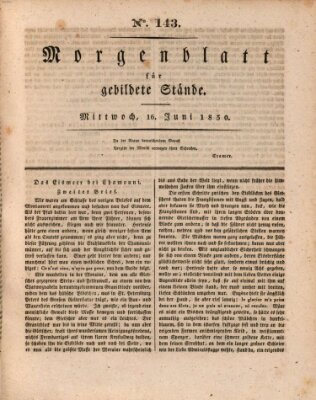 Morgenblatt für gebildete Stände Mittwoch 16. Juni 1830