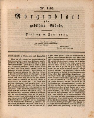 Morgenblatt für gebildete Stände Freitag 18. Juni 1830