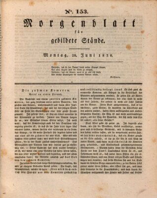 Morgenblatt für gebildete Stände Montag 28. Juni 1830